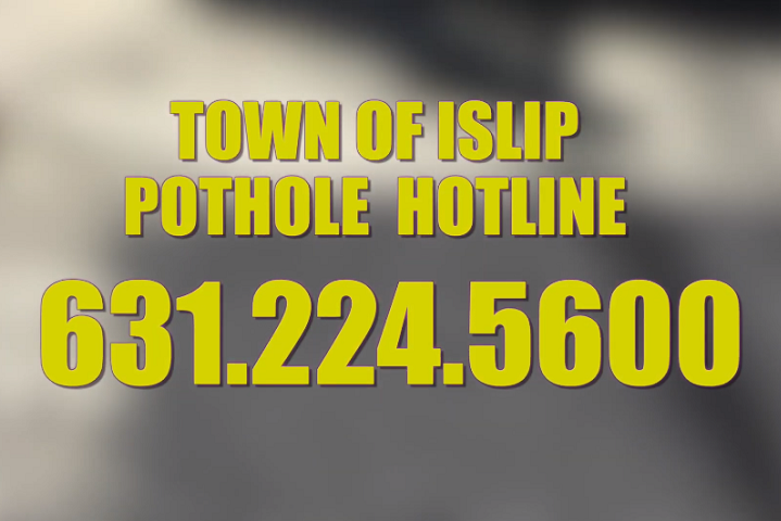 Town of Islip Launches Pothole Hotline 631-224-5600